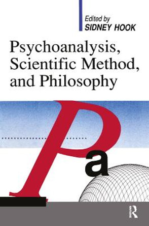 Psychoanalysis, Scientific Method and Philosophy by Sydney Hook