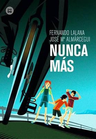 Nunca Mas by Fernando Lalana