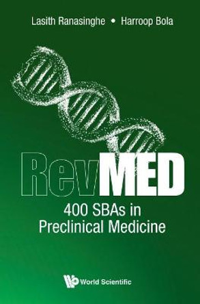 Revmed 400 Sbas In Preclinical Medicine by Lasith Ranasinghe