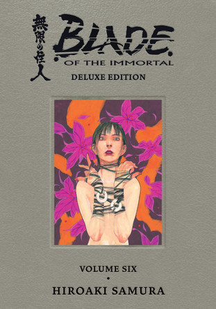 Blade of the Immortal Deluxe Volume 6 by Hiroaki Samura