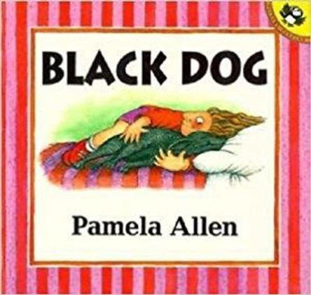 Black Dog: English and Hindi by Pamela Allen