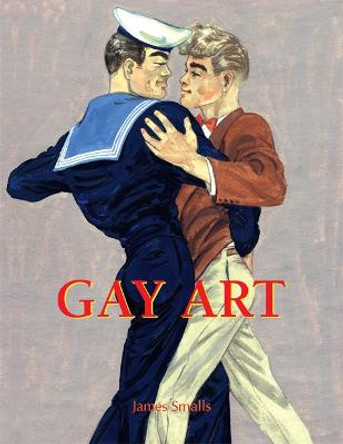 Gay Art by James Smalls