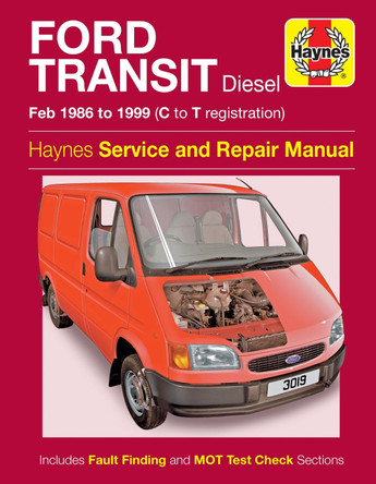 Ford Transit Diesel (86 - 99) C to T by Haynes Publishing