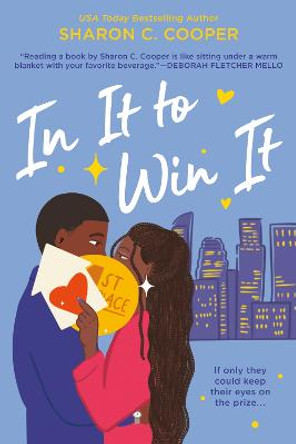 In It to Win It by Sharon C. Cooper