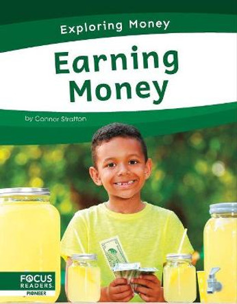 Earning Money by Connor Stratton