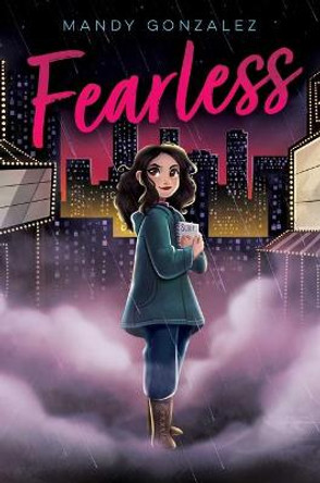Fearless, 1 by Mandy Gonzalez