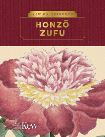 Kew Pocketbooks: Honzo  Zufu by Royal Botanic Gardens, Kew