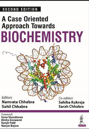 A Case Oriented Approach Towards Biochemistry by Namrata Chhabra