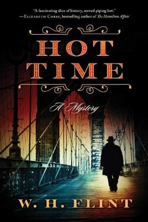 Hot Time by W H Flint