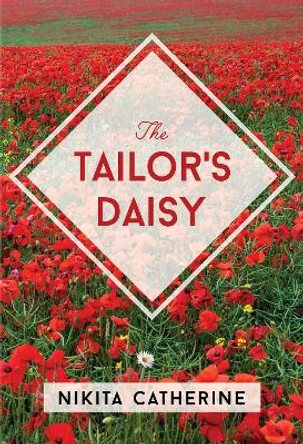 The Tailor's Daisy by Nikita Catherine