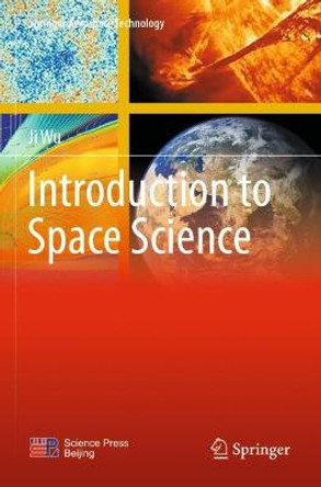 Introduction to Space Science by Ji Wu