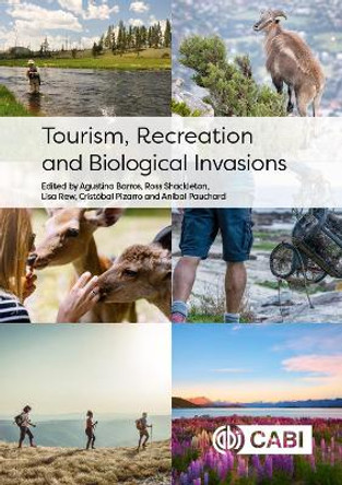 Tourism, Recreation and Biological Invasions by Dr Agustina Barros