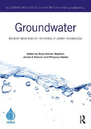 Groundwater: Recent Advances in Interdisciplinary Knowledge by James E. Nickum