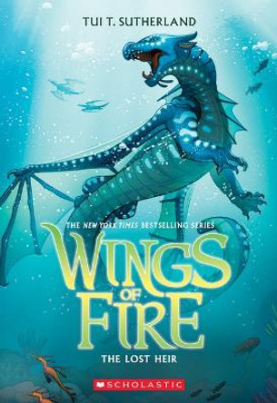 The Lost Heir (Wings of Fire #2) by Tui T Sutherland