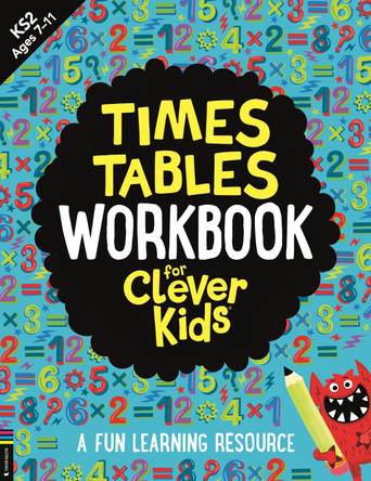 Times Tables Workbook for Clever Kids®: A Fun Learning Resource by Gareth Moore