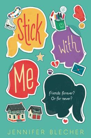 Stick with Me by Jennifer Blecher