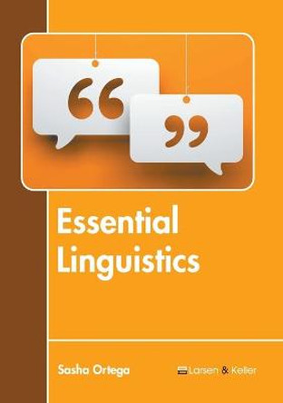 Essential Linguistics by Sasha Ortega