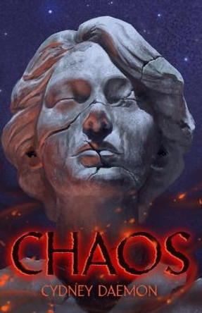 Chaos by Cydney Daemon