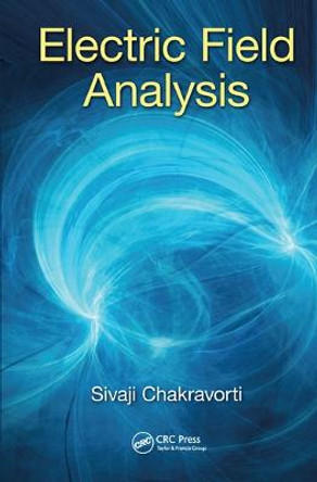 Electric Field Analysis by Sivaji Chakravorti