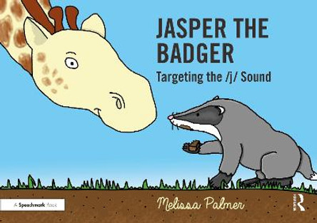 Jasper the Badger: Targeting the j Sound by Melissa Palmer