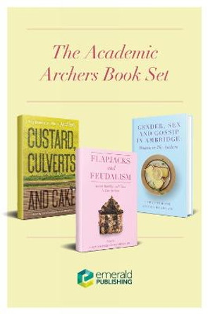 The Academic Archers Book Set by Cara Courage