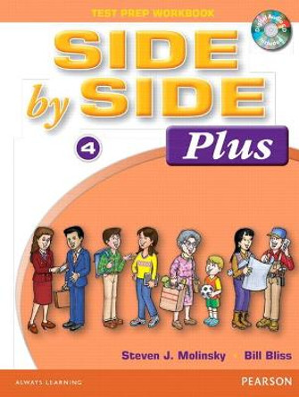 Side By Side Plus 4 Test Prep Workbook with CD by Steven Molinsky