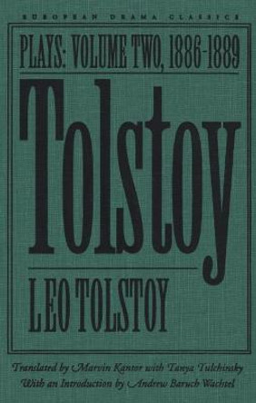 Tolstoy v. 2; 1886-89: Plays by L.N. Tolstoy