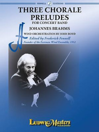 Three Chorale Preludes, Op. 122: Conductor Score & Parts by Johannes Brahms