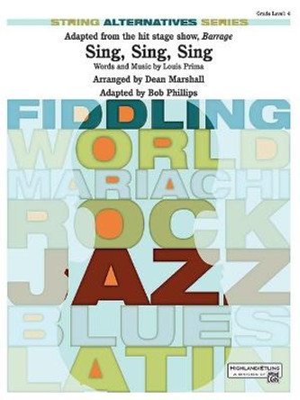 Sing, Sing, Sing (Adapted from the Stage Show Barrage): Conductor Score & Parts by Louis Prima