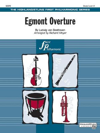 Egmont Overture: Conductor Score by Richard Meyer