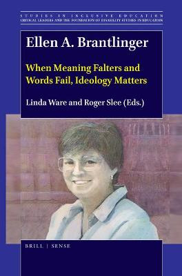 Ellen A. Brantlinger: When Meaning Falters and Words Fail, Ideology Matters by Linda Ware