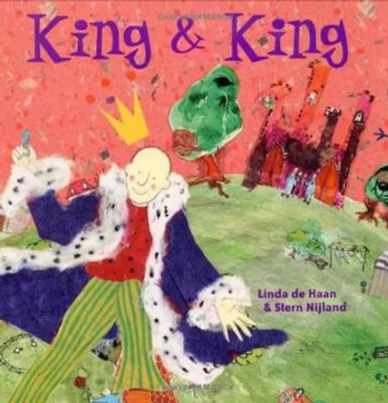 King and King by Linda De Haan