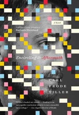 Encircling 3: Aftermath by Carl Frode Tiller