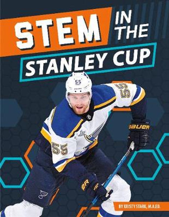 STEM in the Stanley Cup by ,M.A.Ed.,,Kristy Stark