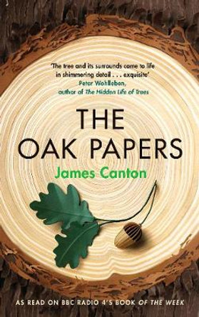 The Oak Papers by James Canton