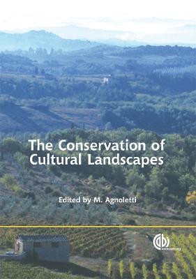 Conservation of Cultural Landscape by Mauro Agnoletti