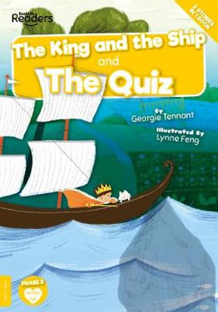 The King and The Ship and The Quiz by Georgie Tennant