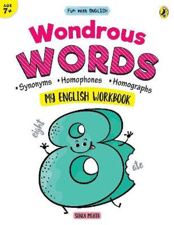 Wondrous Words (Fun with English) by Sonia Mehta