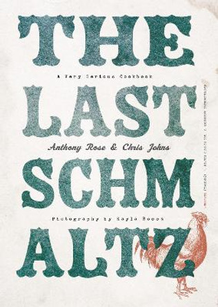 The Last Schmaltz by Chris Johns