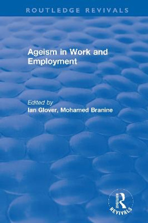 Ageism in Work and Employment by Ian Glover