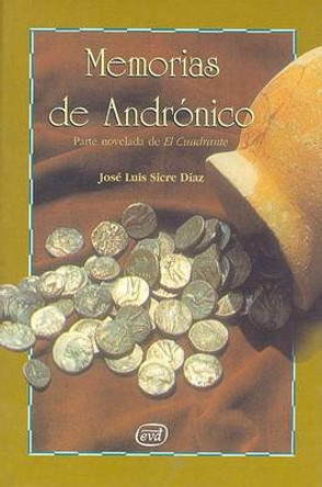 Memorias de Andronico by Jose Luis Sicre