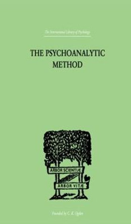 The Psychoanalytic Method by Oskar Pfister