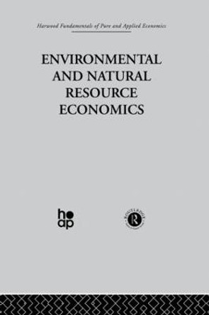 M: Environmental and Natural Resource Economics by John M. Hartwick