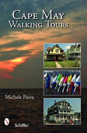 Cape May: Walking Tours   Firm by Michele Paiva