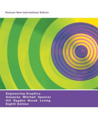 Engineering Graphics: Pearson New International Edition by Alva E. Mitchell