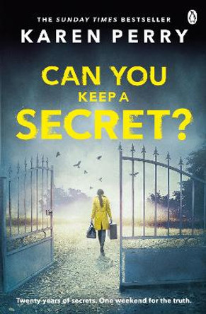 Can You Keep a Secret? by Karen Perry