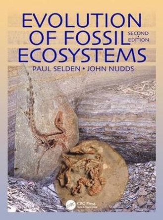 Evolution of Fossil Ecosystems by Paul Selden