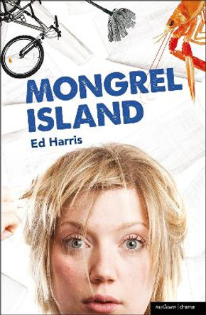 Mongrel Island by Ed Harris