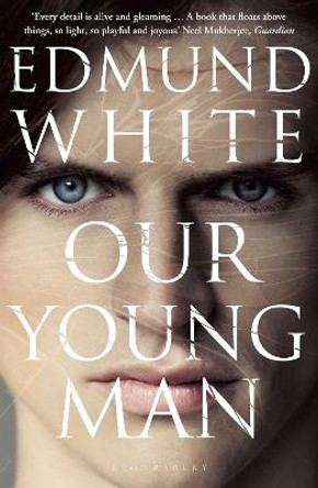 Our Young Man by Edmund White