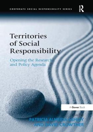 Territories of Social Responsibility: Opening the Research and Policy Agenda by Patricia Almeida Ashley